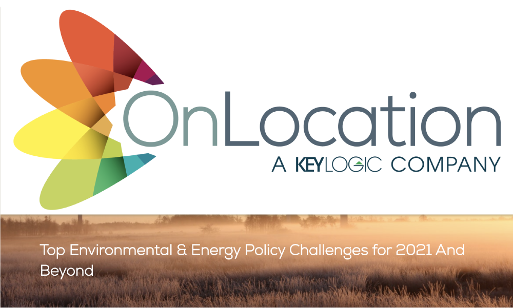 Top Environmental & Energy Policy Challenges for 2021 And Beyond